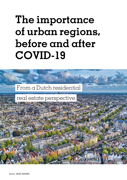 the-importance-of-urban-regions-before-and-after-covid-19-asr-real-estate.png